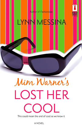 Title details for Mim Warner's Lost Her Cool by Lynn Messina - Available